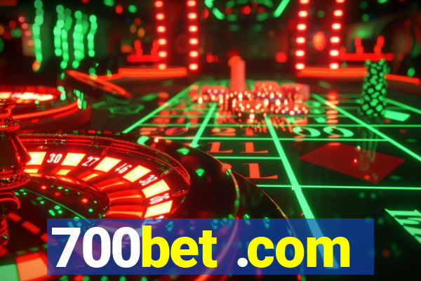 700bet .com